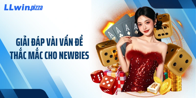 Giải đáp vài vấn đề thắc mắc cho newbies