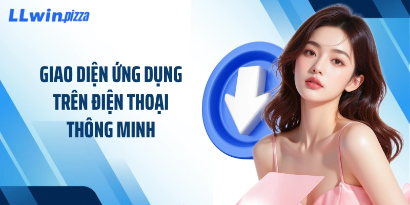 Giao diện ứng dụng trên điện thoại thông minh