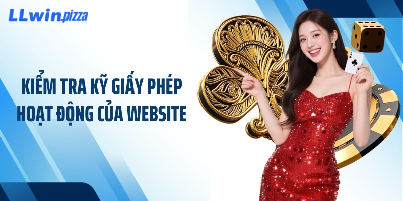 Kiểm tra kỹ giấy phép hoạt động của website