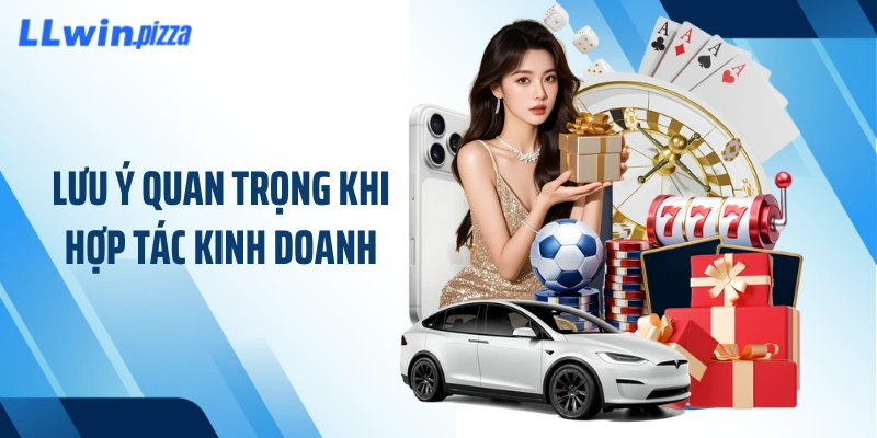 Lưu ý quan trọng khi hợp tác kinh doanh