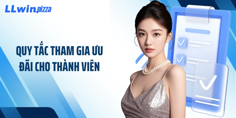 Quy tắc tham gia ưu đãi cho thành viên